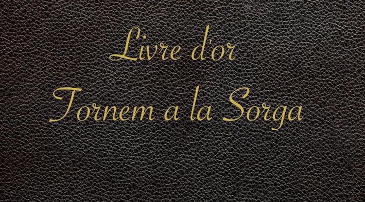 Livre d'or TORNEM A LA SORGA